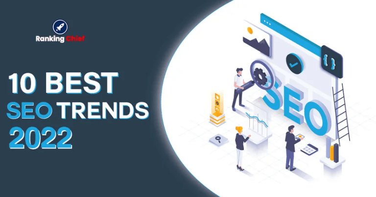 SEO Trends | 10 Best SEO Trends to Rule the Market in 2022