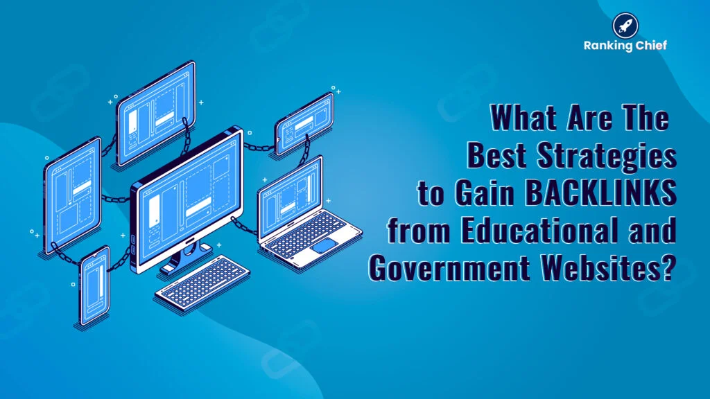 Gain Backlinks from Educational and Government Websites
