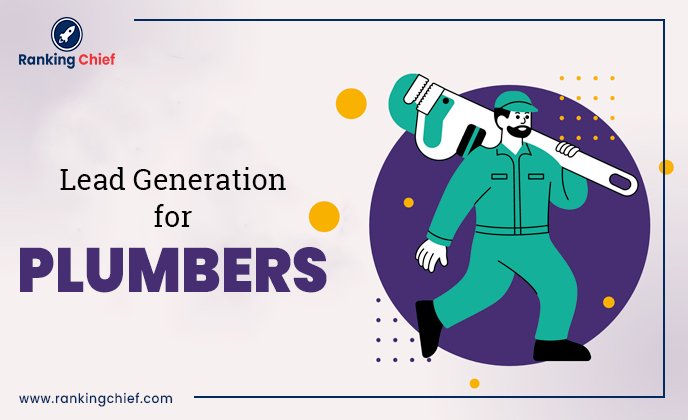 Lead Generation for Plumbers: Expert Tips to Become a Successful Lead Generation Specialist